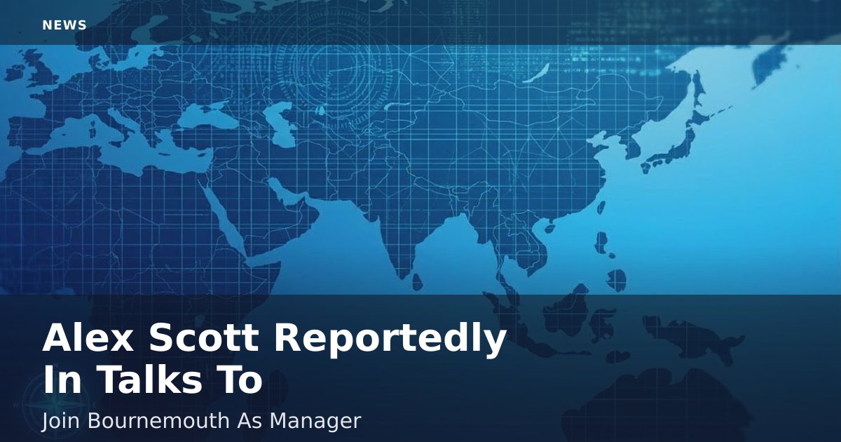 Alex Scott Reportedly In Talks To Join Bournemouth As Manager