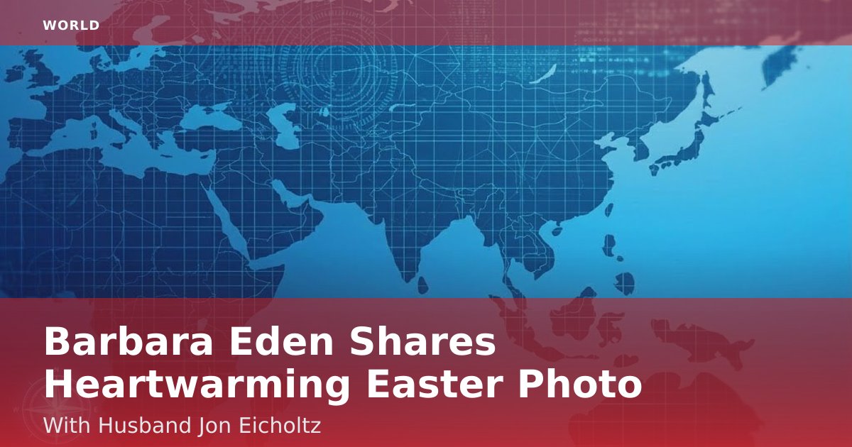 Barbara Eden Shares Heartwarming Easter Photo With Husband Jon Eicholtz