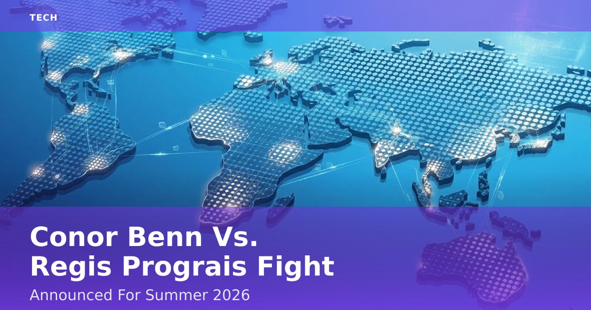 Conor Benn Vs. Regis Prograis Fight Announced For Summer 2026