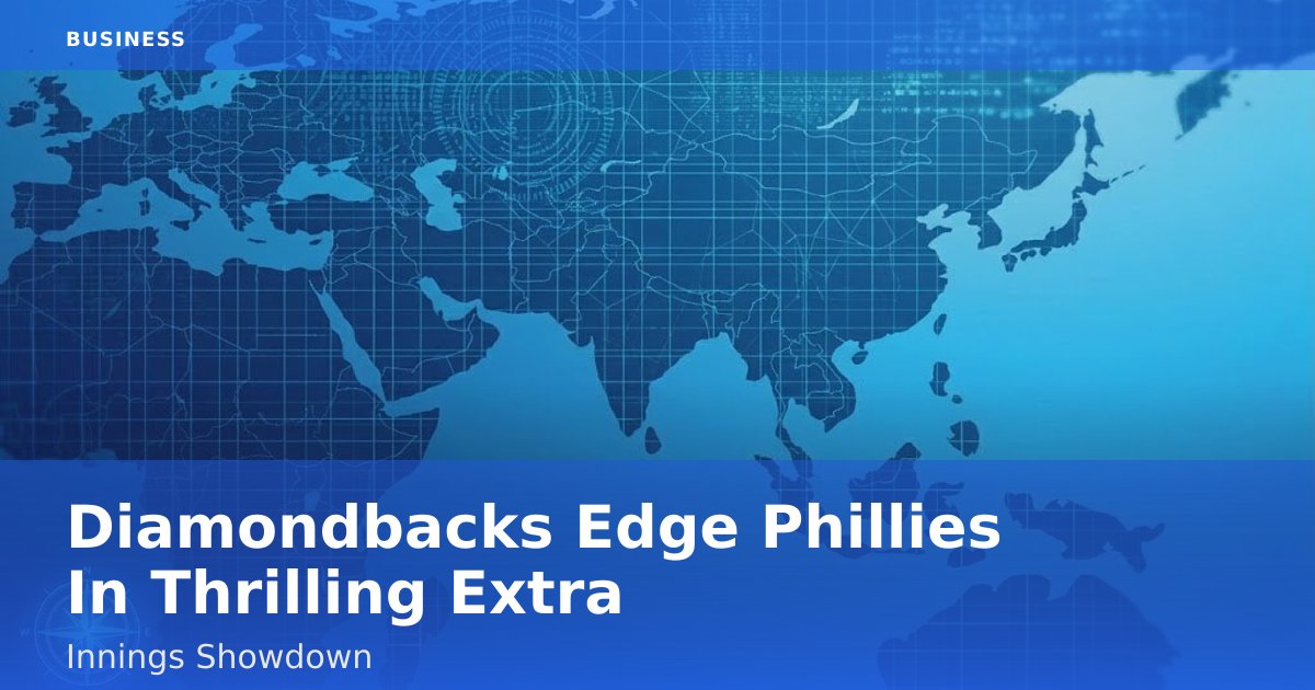 Diamondbacks Edge Phillies In Thrilling Extra-Innings Showdown