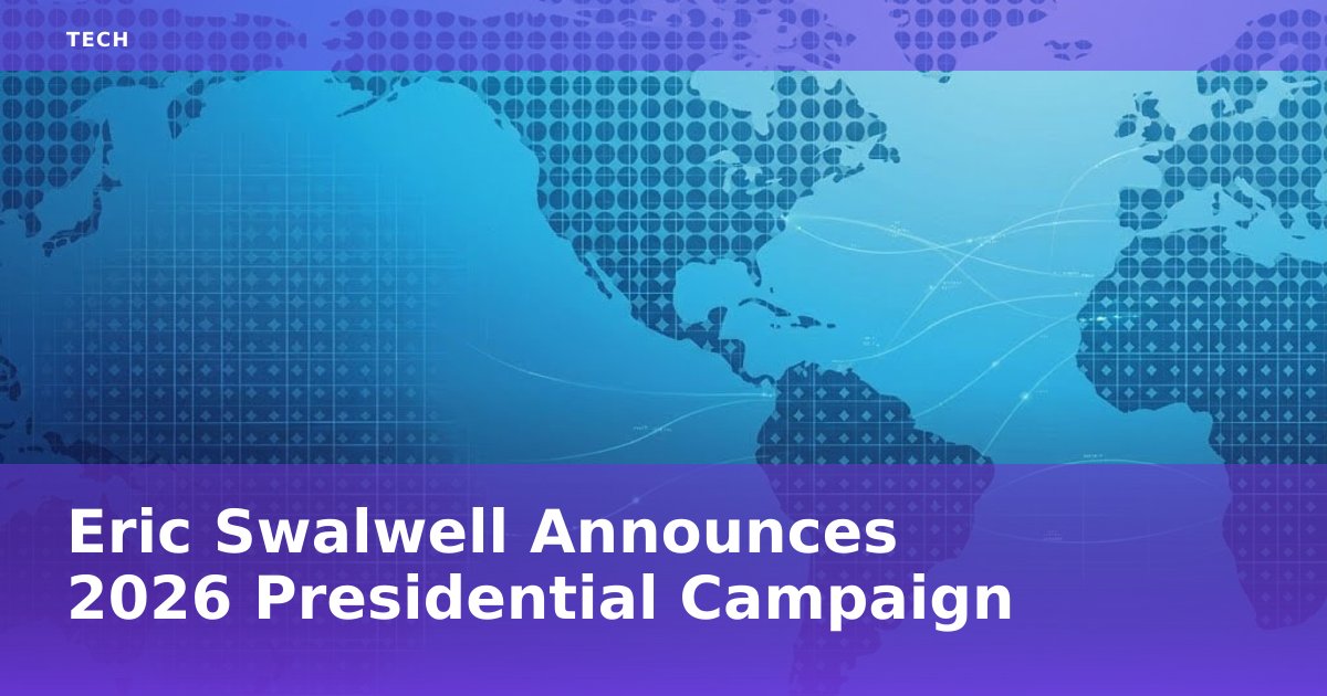 Eric Swalwell Announces 2026 Presidential Campaign