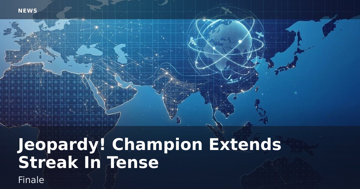 Jeopardy! Champion Extends Streak In Tense Finale