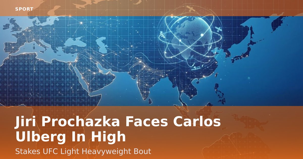 Jiri Prochazka Faces Carlos Ulberg In High-Stakes UFC Light Heavyweight Bout