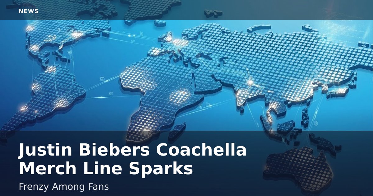 Justin Bieber's Coachella Merch Line Sparks Frenzy Among Fans