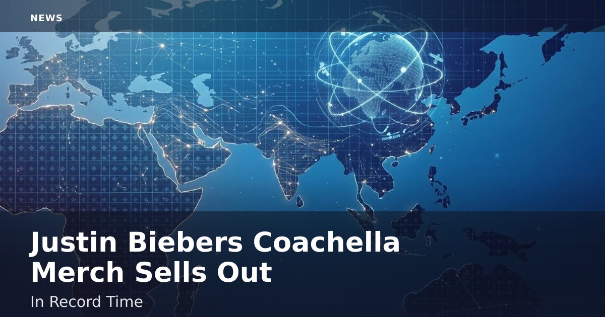 Justin Bieber's Coachella Merch Sells Out In Record Time