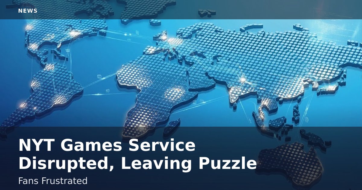 NYT Games Service Disrupted, Leaving Puzzle Fans Frustrated