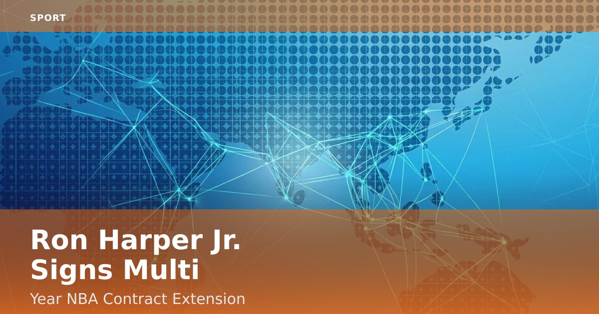 Ron Harper Jr. Signs Multi-Year NBA Contract Extension