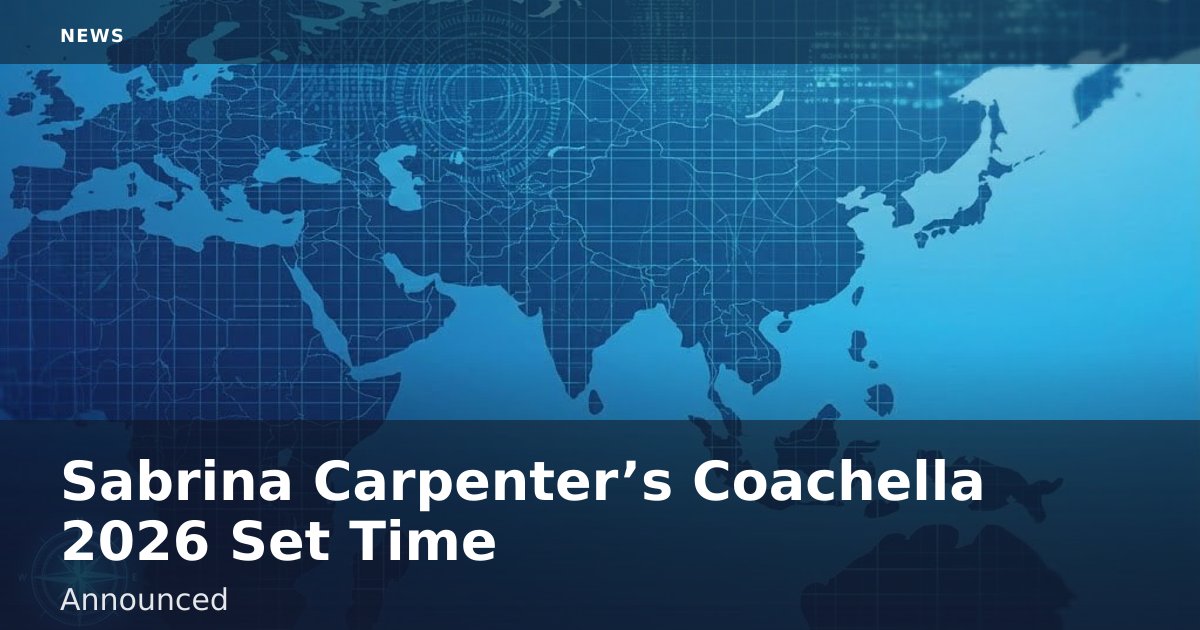 Sabrina Carpenter’s Coachella 2026 Set Time Announced