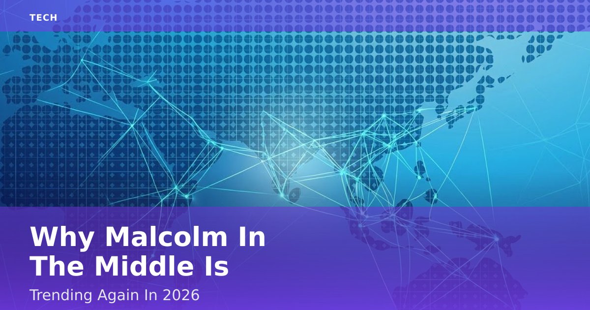 Why 'Malcolm In The Middle' Is Trending Again In 2026